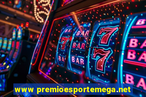 www premioesportemega.net